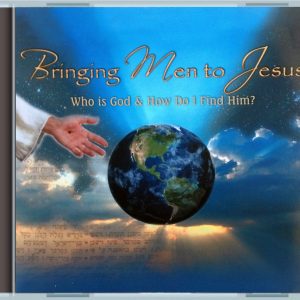 Bringing Men To Jesus CD
