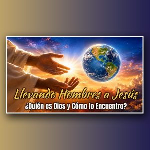 Presentación de PowerPoint: Llevar a los hombres a Jesús (Pantalla panorámica 16:9)